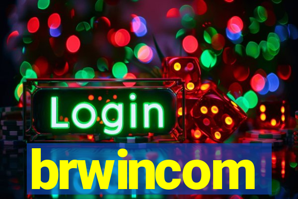 brwincom