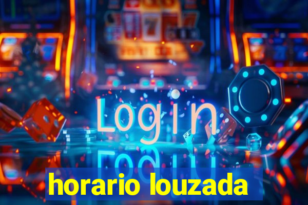 horario louzada