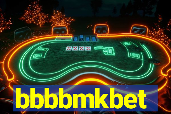 bbbbmkbet