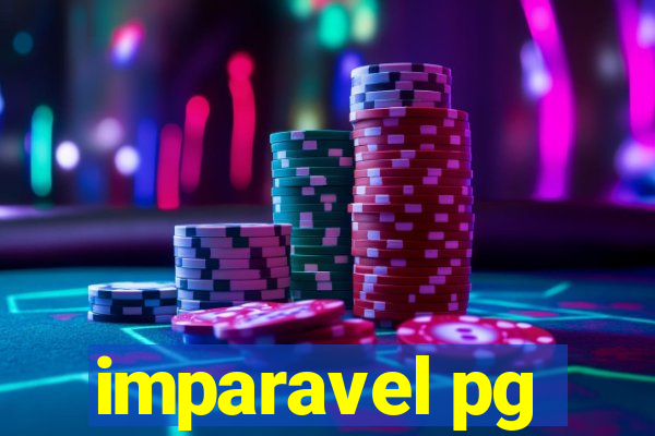 imparavel pg