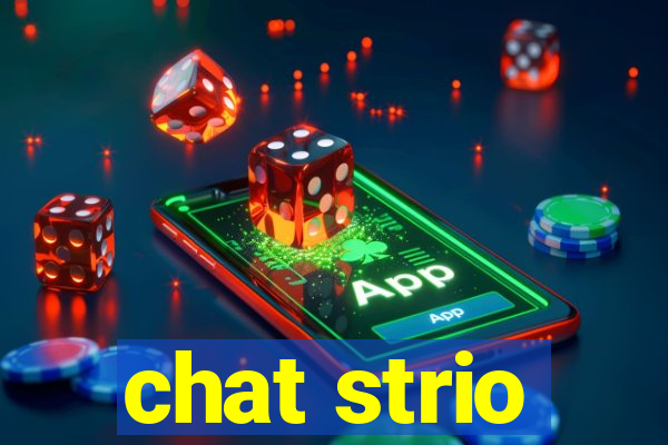 chat strio