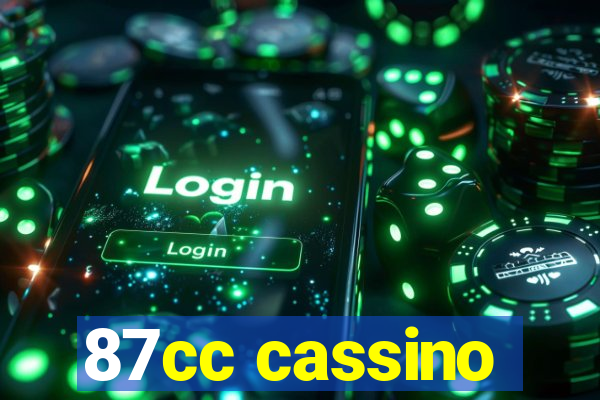 87cc cassino