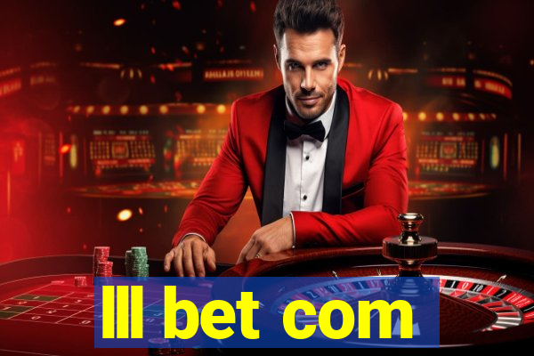 lll bet com