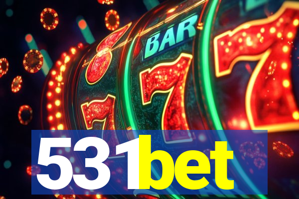 531bet