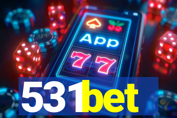 531bet