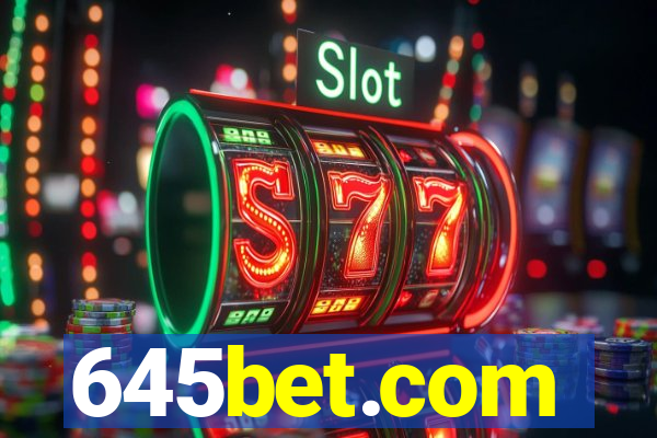 645bet.com
