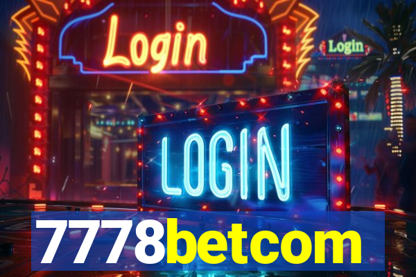 7778betcom