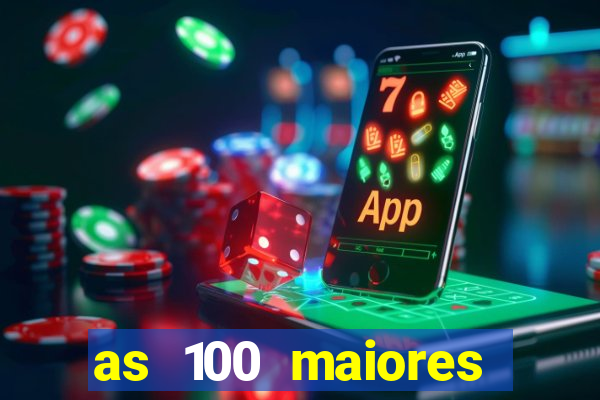 as 100 maiores cidades da bahia
