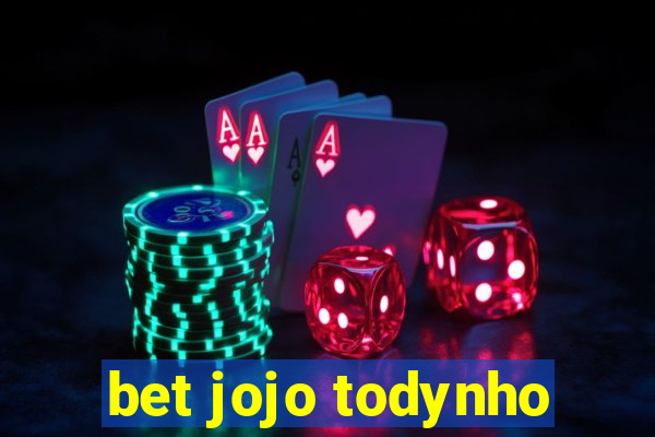 bet jojo todynho