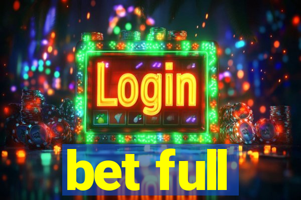 bet full