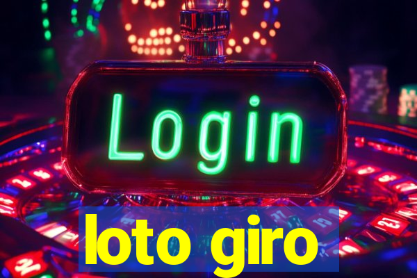 loto giro