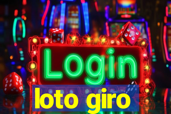 loto giro