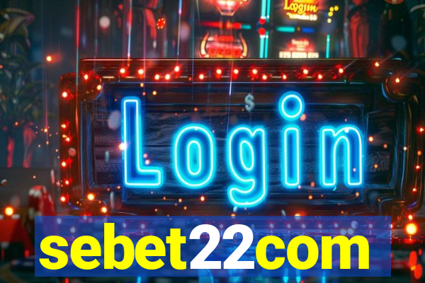 sebet22com