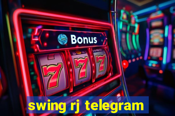swing rj telegram