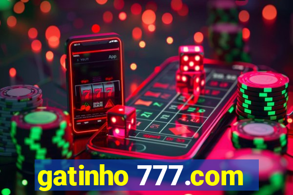 gatinho 777.com
