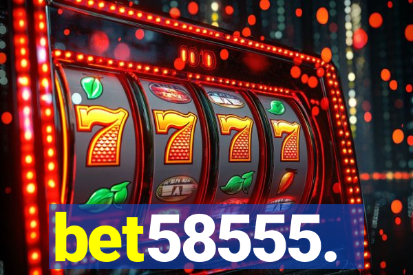 bet58555.