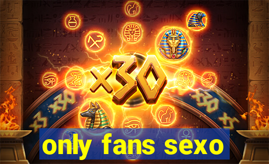 only fans sexo