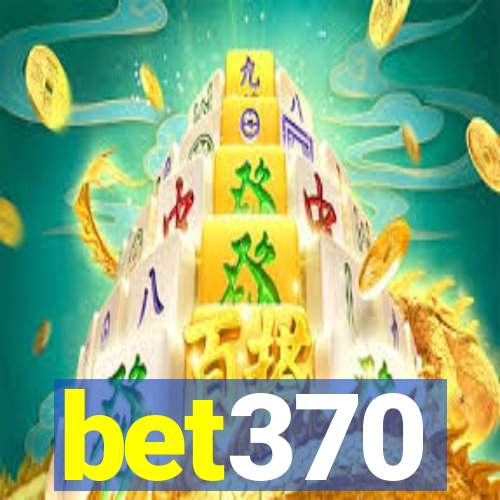 bet370