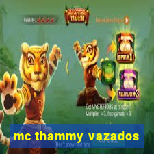 mc thammy vazados