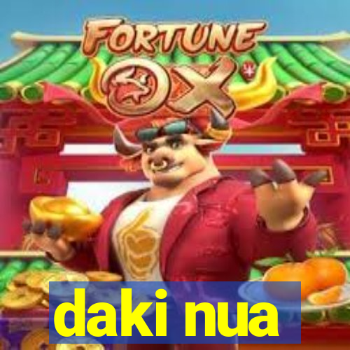 daki nua