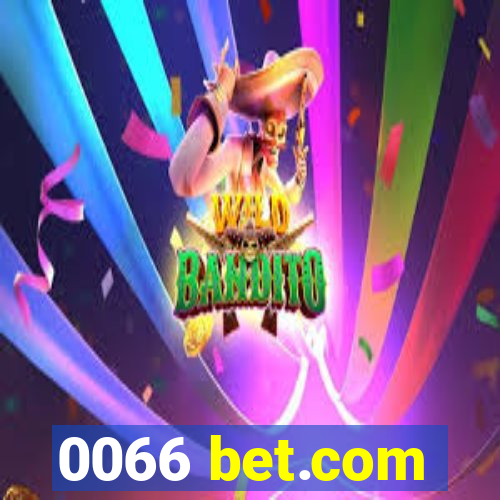0066 bet.com