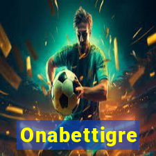Onabettigre
