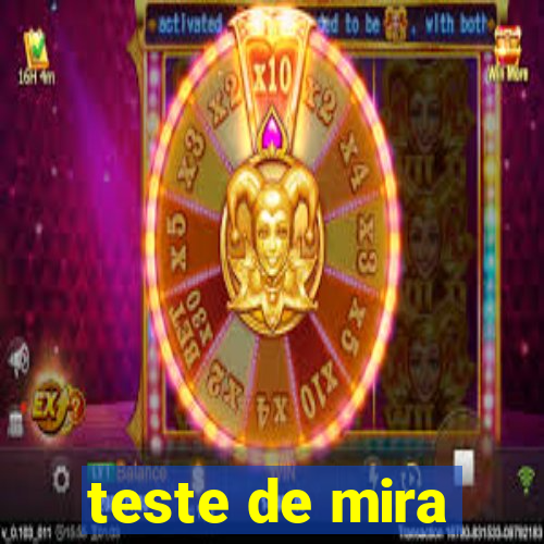 teste de mira