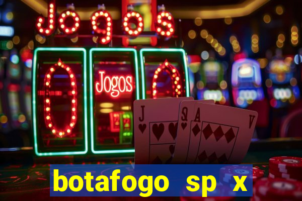 botafogo sp x palmeiras futemax