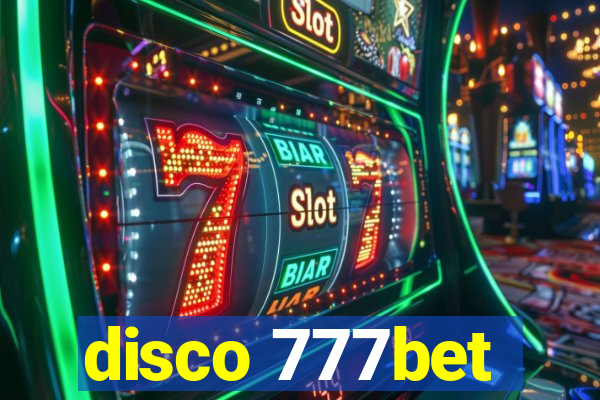 disco 777bet