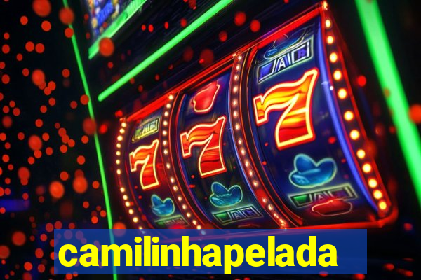 camilinhapelada