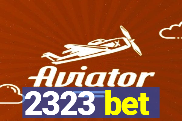 2323 bet