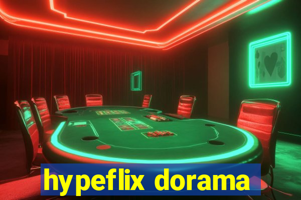 hypeflix dorama