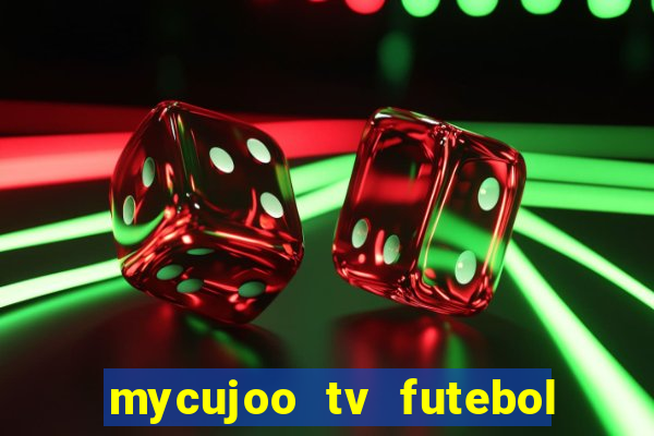 mycujoo tv futebol ao vivo