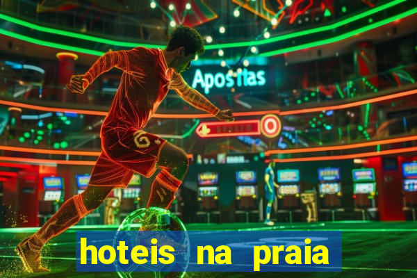 hoteis na praia jose menino