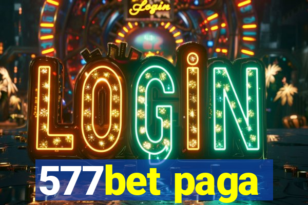 577bet paga