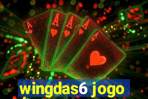 wingdas6 jogo