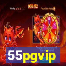 55pgvip