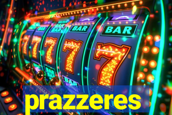 prazzeres