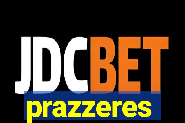 prazzeres