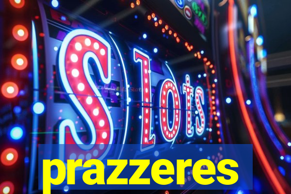prazzeres