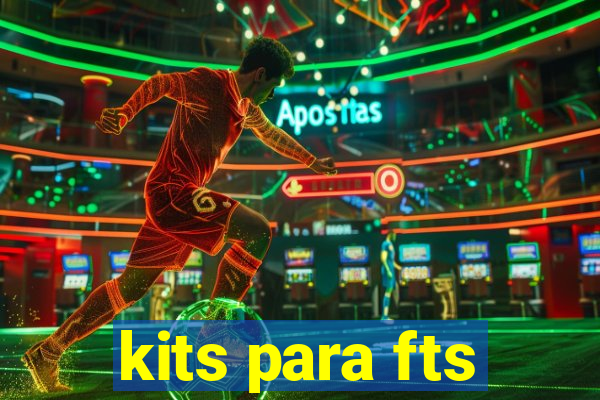 kits para fts