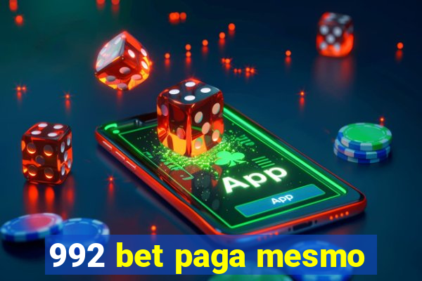 992 bet paga mesmo