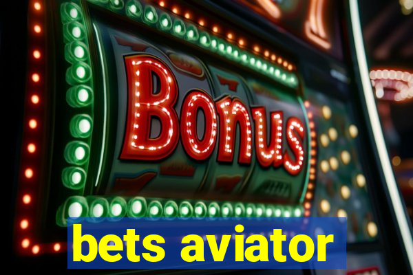 bets aviator