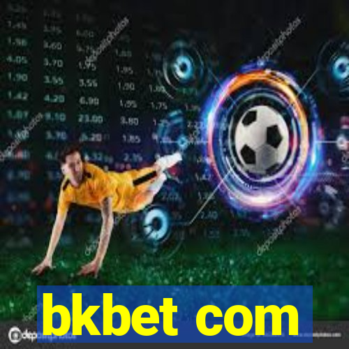 bkbet com
