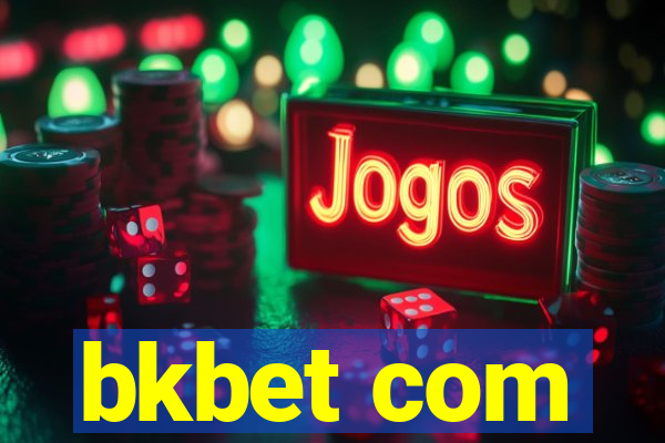 bkbet com