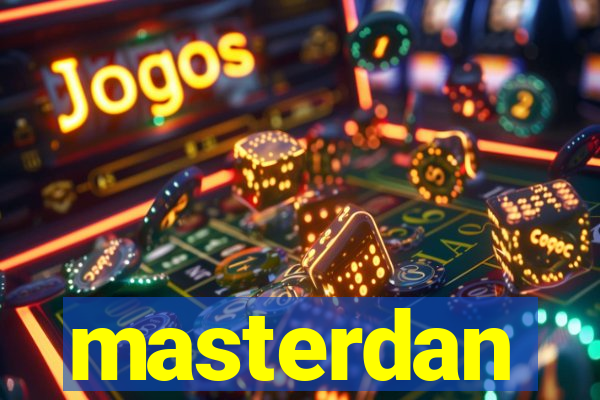 masterdan