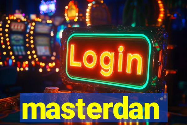 masterdan