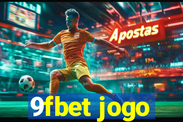 9fbet jogo