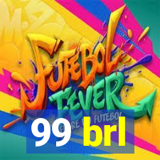 99 brl