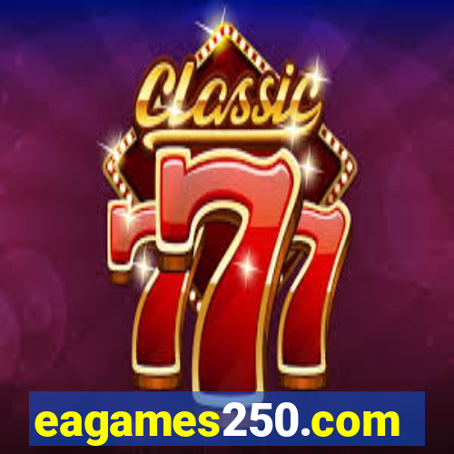 eagames250.com
